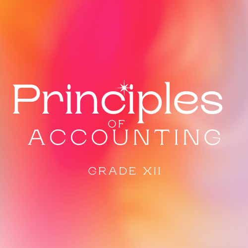 Principles of Accounting Grade-XII